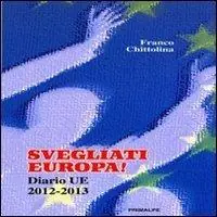 Promozione Svegliati Europa! Diario UE 2012-2013