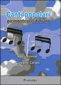 Bestseller Canti popolari piemontesi e italiani