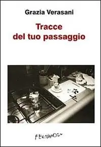 Tracce del tuo passaggio Prezzo Conveniente