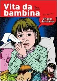 Consegna Rapida Vita da bambina e altre storie