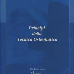 Principi della tecnica osteopatica Compra Adesso