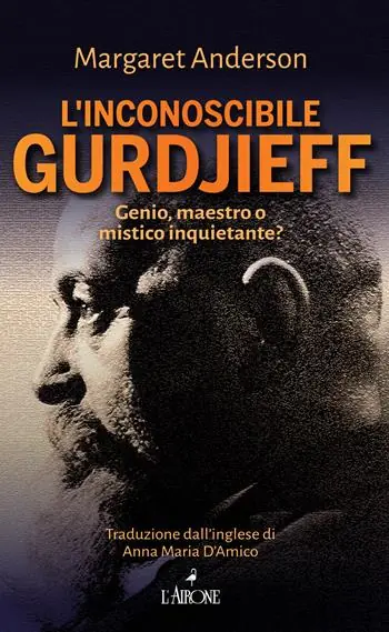 Prezzo Conveniente L‘inconoscibile Gurdjieff