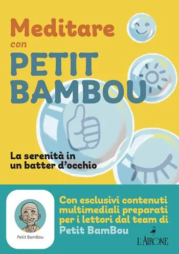 Meditare con petit bambou. Con app Popolare