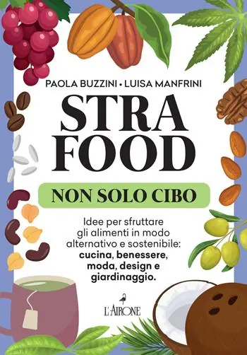 Strafood. Non solo cibo Offerta Del Giorno