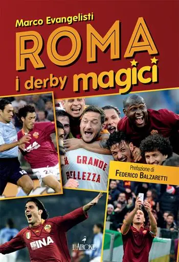 Direttamente Dal Produttore Roma. I derby magici
