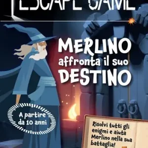 Prezzo Scontato Merlino affronta il suo destino. Escape game junior