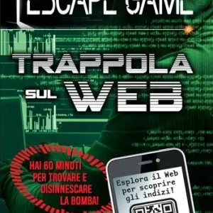 Miglior Prezzo Trappola sul web. Escape game