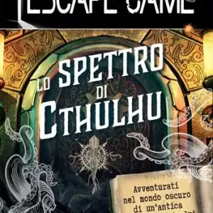 Lo spettro di Cthulu. Escape game Economico