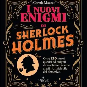 Must-Have I nuovi enigmi di Sherlock Holmes