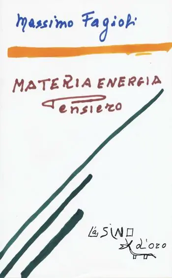 Materia energia pensiero. Lezioni 2011 Più Venduto