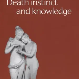 Death instinct and knowledge Subito Disponibile