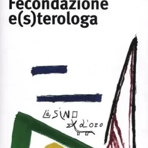 Ultimissimo Modello Fecondazione e(s)terologa