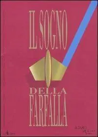 Popolare Il sogno della farfalla (2011). Vol. 4