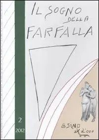 Reso Gratuito Il sogno della farfalla (2012). Vol. 2