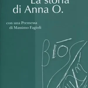 La storia di Anna O. Acquista Ora