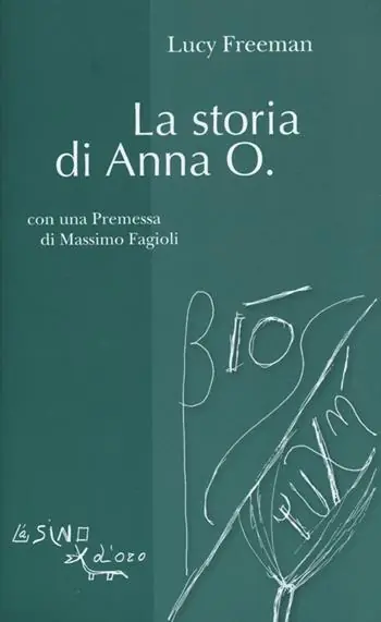 La storia di Anna O. Acquista Ora