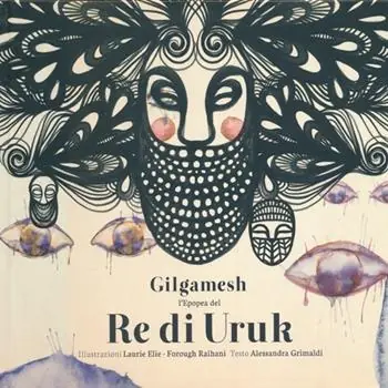 Offerta Speciale Gilgamesh. L‘epopea del re di Uruk