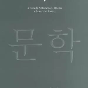 Prezzo Ridotto La letteratura coreana