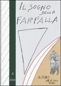 Affare Il sogno della farfalla (2014). Vol. 4