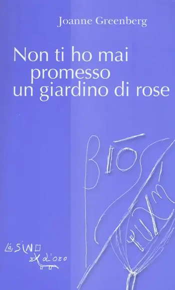 Promozione Non ti ho mai promesso un giardino di rose