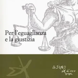 Promo Stagionale Per l‘eguaglianza e la giustizia
