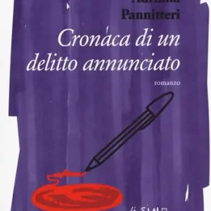 Cronaca di un delitto annunciato Acquista Ora