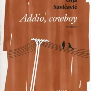 Promo Stagionale Addio, cowboy