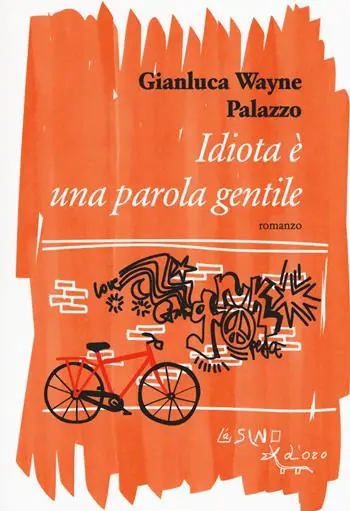 Idiota è una parola gentile Saldi