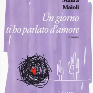 Ultime Pezzi Un giorno ti ho parlato d‘amore