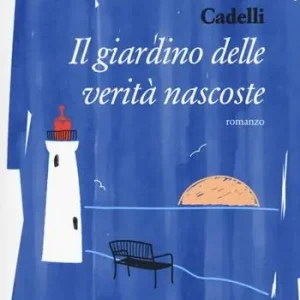 Il giardino delle verità nascoste Consegna Rapida