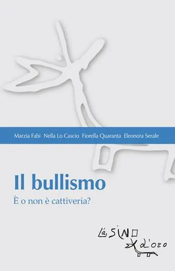 Il bullismo. È o non è cattiveria? Prezzo Scontato