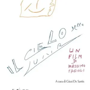 Compra Online Il cielo della luna. Un film di Massimo Fagioli
