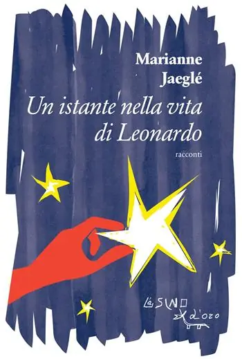 Prezzo Basso Un istante nella vita di Leonardo (e altri racconti)