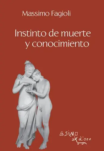 Instinto de muerte y conocimiento Prezzo Di Fabbrica