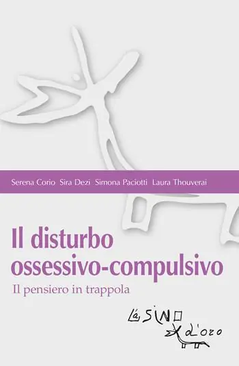 Offerta Lampo Il disturbo ossessivo-compulsivo. Il pensiero in trappola