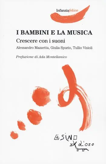 Ordina Subito I bambini e la musica. Crescere con i suoni