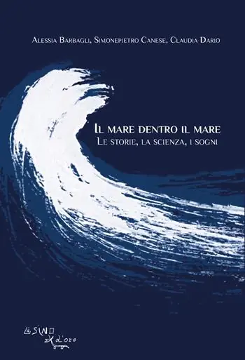 Miglior Prezzo Il mare dentro il mare. Le storie, la scienza, i sogni