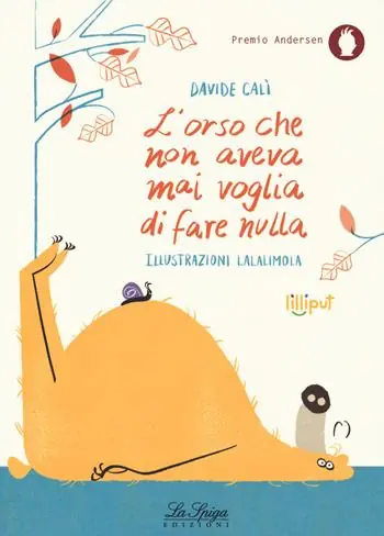 Scelto Dai Clienti L‘orso che non aveva mai voglia di fare nulla. Ediz. a colori