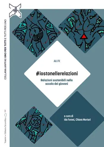 iostonellerelazioni. Relazioni sostenibili nella scuola dei giovani Consegna Rapida