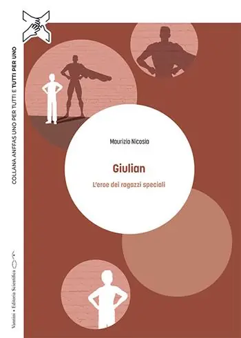 Pagamento Sicuro Giulian. L‘eroe dei ragazzi speciali