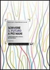 Compra Oggi Stesso Scrivere il futuro a più mani. L‘orientamento nella scuola interculturale