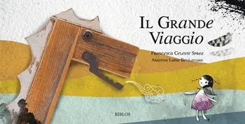 Il grande viaggio. Ediz. illustrata Saldi