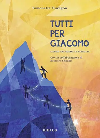 Tutti per Giacomo. L‘ADHD tra scuola e famiglia Affare