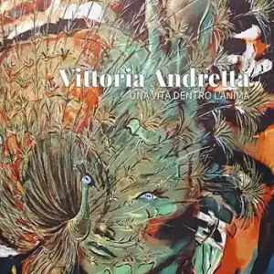 Una vita dentro l‘anima. Ediz. a colori Super Prezzo