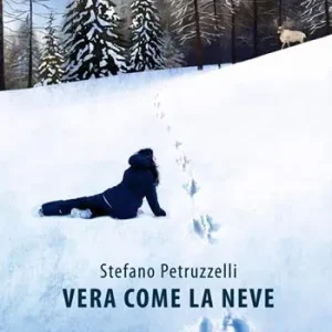 Vera come la neve. Ediz. integrale Vendita Finale