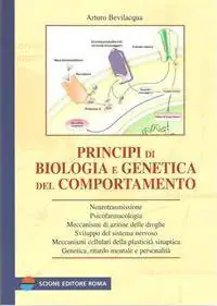 Principi di biologia e genetica del comportamento Promozione Esclusiva