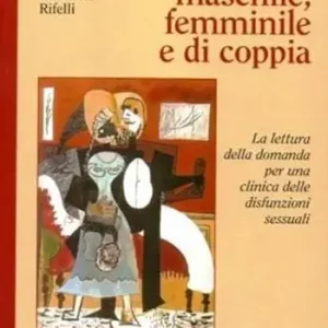 Impotenza maschile, femminile e di coppia Nuovo Arrivo