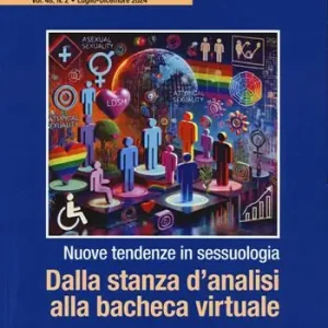 Rivista di sessuologia (2024). Vol. 2 Dalla stanza d‘analisi alla bacheca virtuale Prezzo Conveniente
