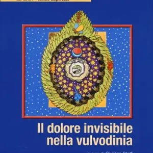 Prezzo Conveniente Rivista di sessuologia (2025). Vol. 1 Il dolore invisibile nella vulvodinia