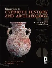 Spedizione Espresso Researches in cypriote history and archaeology. Proceedings of the meeting held in Florence April 29-30th 2009